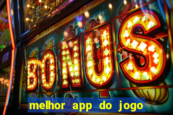 melhor app do jogo do bicho